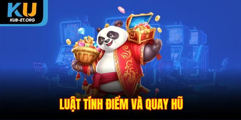 luat-tinh-diem-va-quay-hu