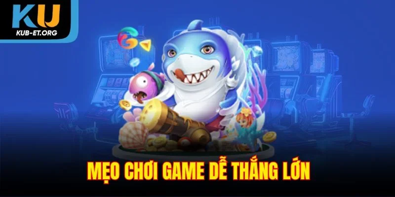 meo-choi-game-de-thang-lon