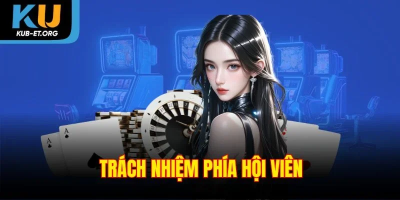 trach-nhiem-phia-hoi-vien